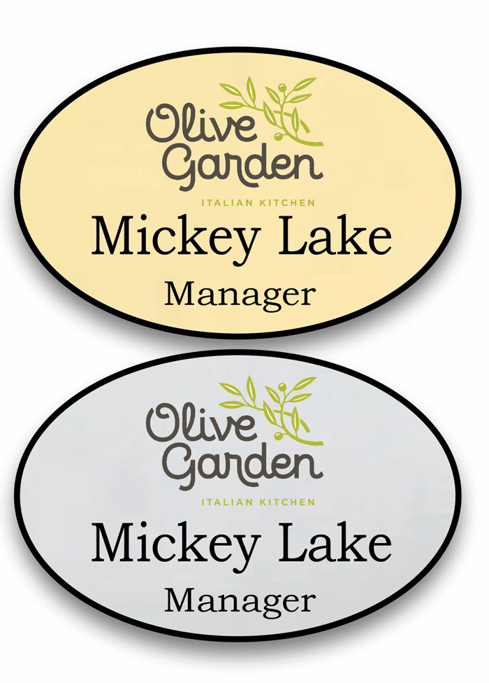 1 GOLD & 1 SILVER OVAL OLIVE GARDEN PERSONALIZED NAME BADGES SAFETY PIN BACK
