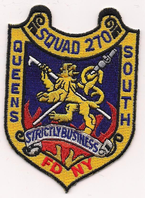 New York City  FDNY Squad - 270 "QUEENS South" (2.75" x 3.75" size) fire patch