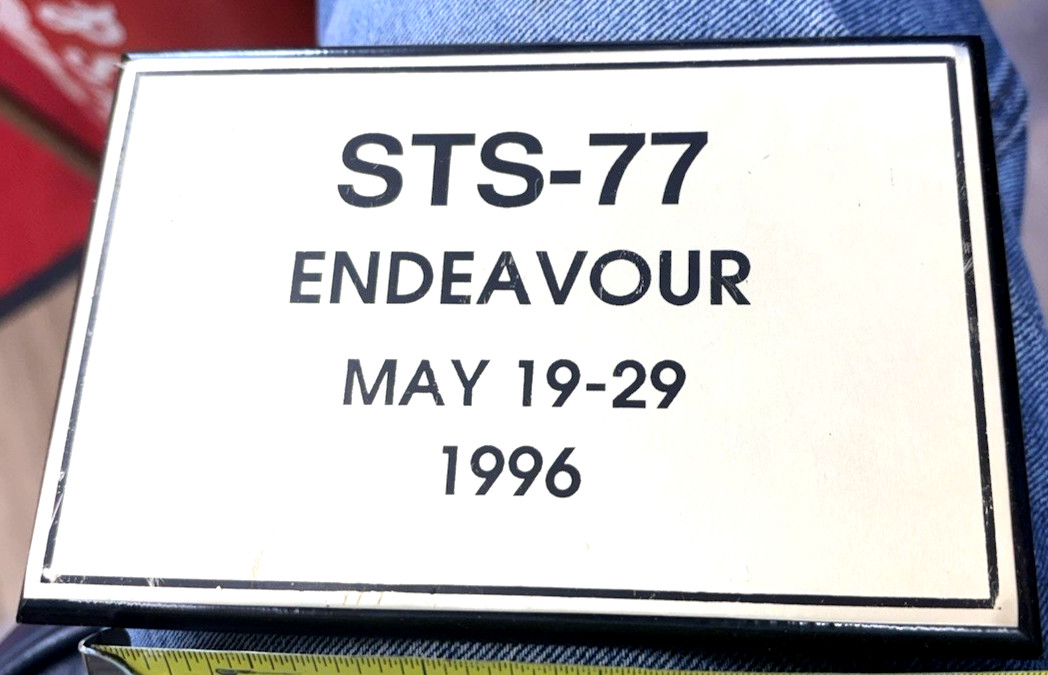 1996 NASA SPACE SHUTTLE ENDEAVOUR STS-77 MISSION PLAQUE SIGN MSFC HUNTSVILLE AL