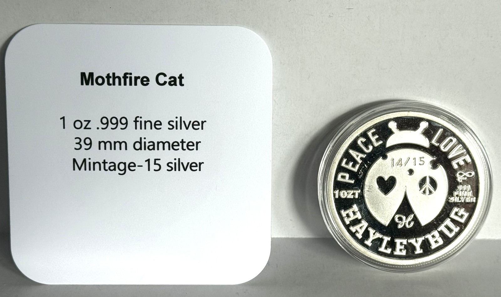 Hayleybug 1 oz MothFire Cat silver Round w/ COA mintage 15