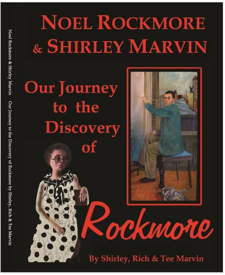 Our Journey to the Discovery of Rockmore - 2013 Noel Rockmore Book - 120pg