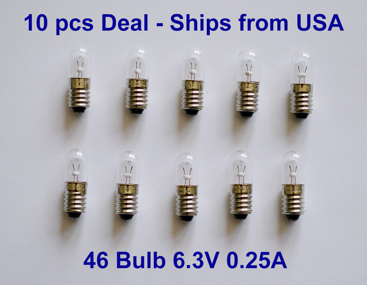 Lot of 10 - # 46 Miniature Indicator Light Bulb E10 6.3V Volt - 0.25A Amp