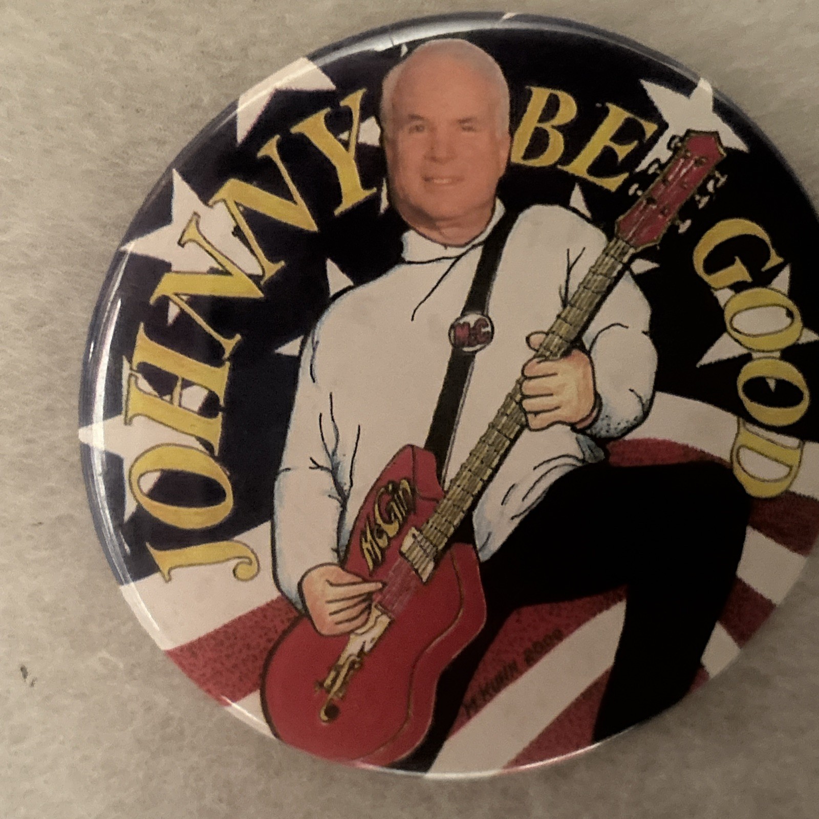 Johnny Be Good  John McCain 3” pinback button pin