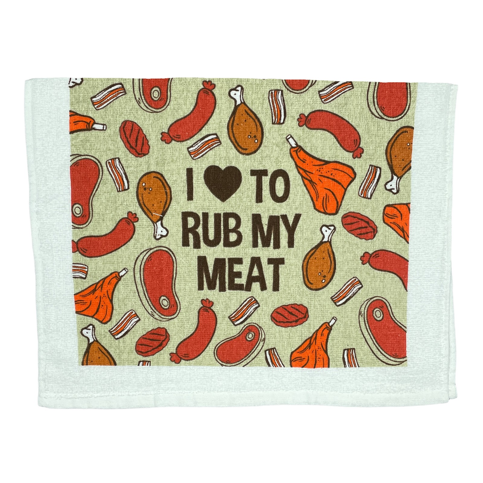 I Love to Rub My Meat Funny Sexual Barbecue Tea Towel