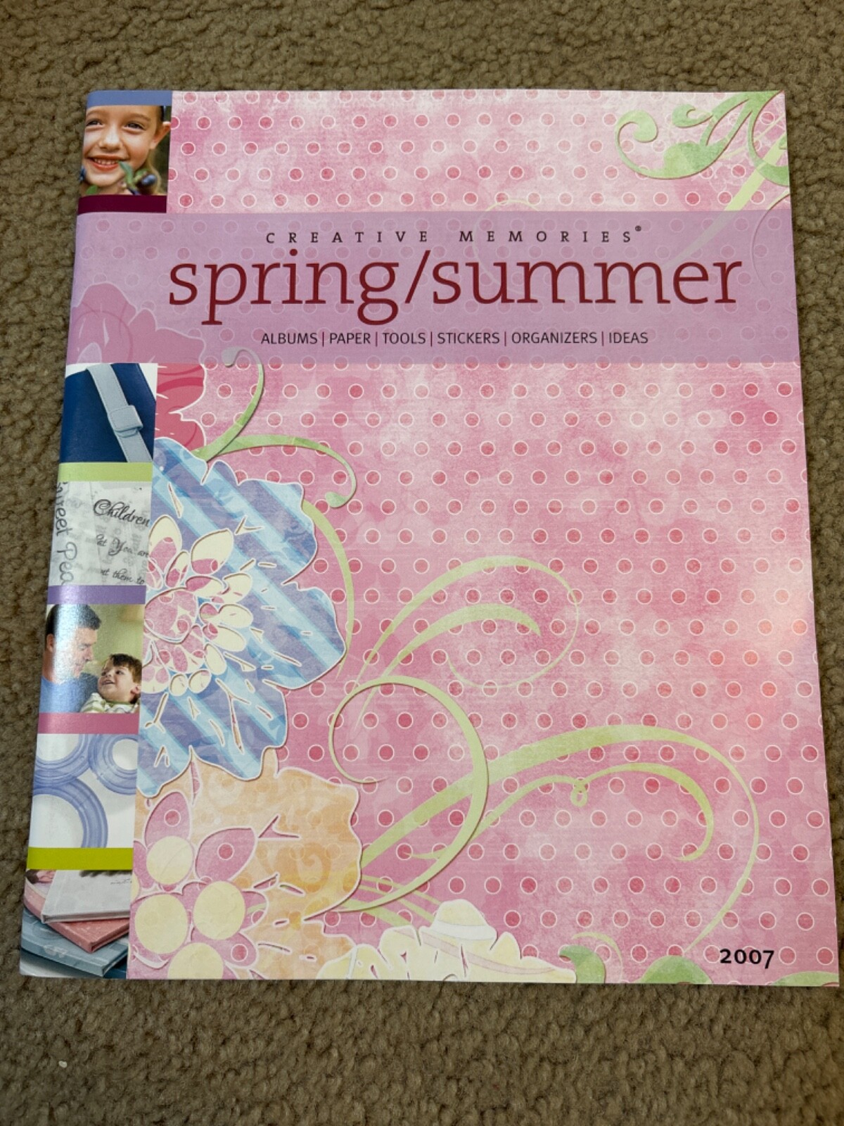 Creative Memories Storybook Product Catalog Consultant 2007 Spring/Summer