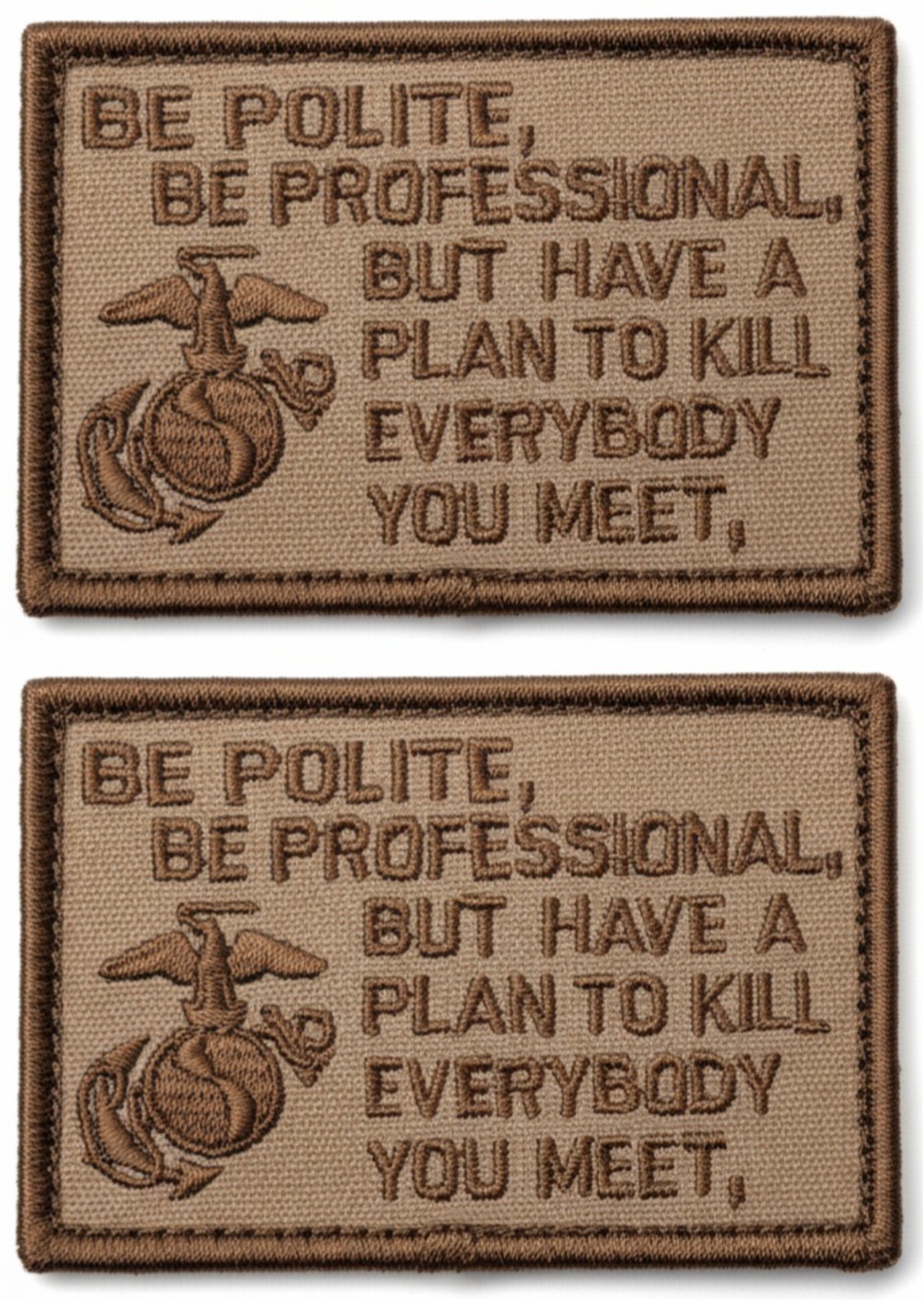Be Polite, Be Professional Navy Seal Patch - 2pc 3 X 2 Inch Hook Fastener Back