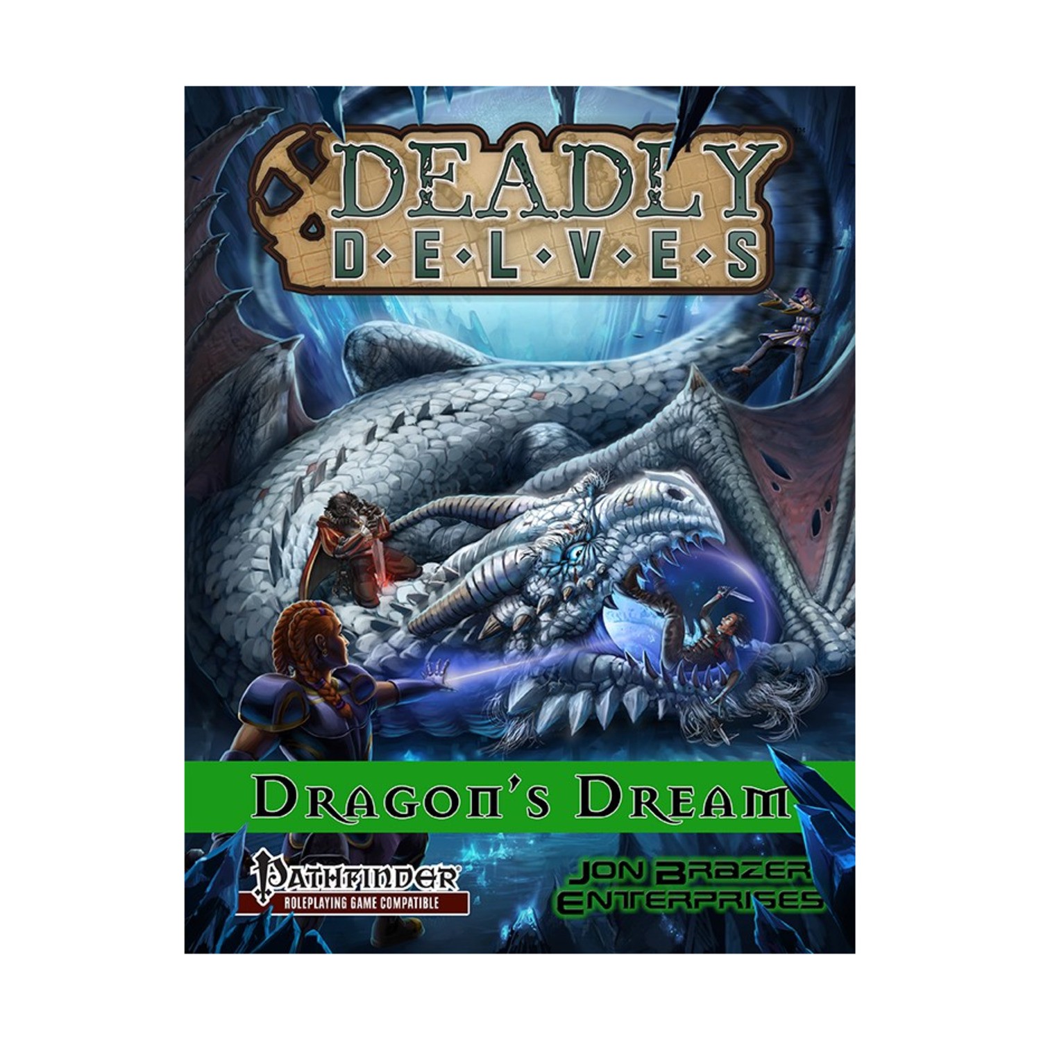 Jon Brazer Pathfinder 1st   Deadly Delves - The Dragon's Dream (POD, Standa EX