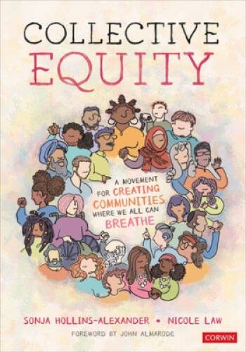 Collective Equity: A Movement for Creating Communities Where We All - VERY GOOD