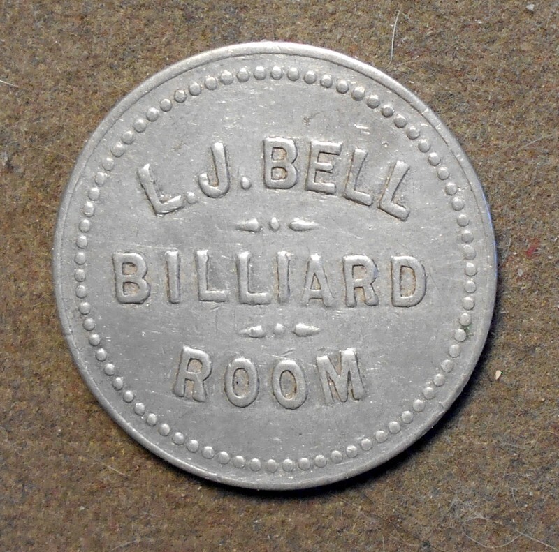 A40 L.J. Bell Billiard Room   Good For 5c In Trade. Aluminum, 25mm, TC-n/l