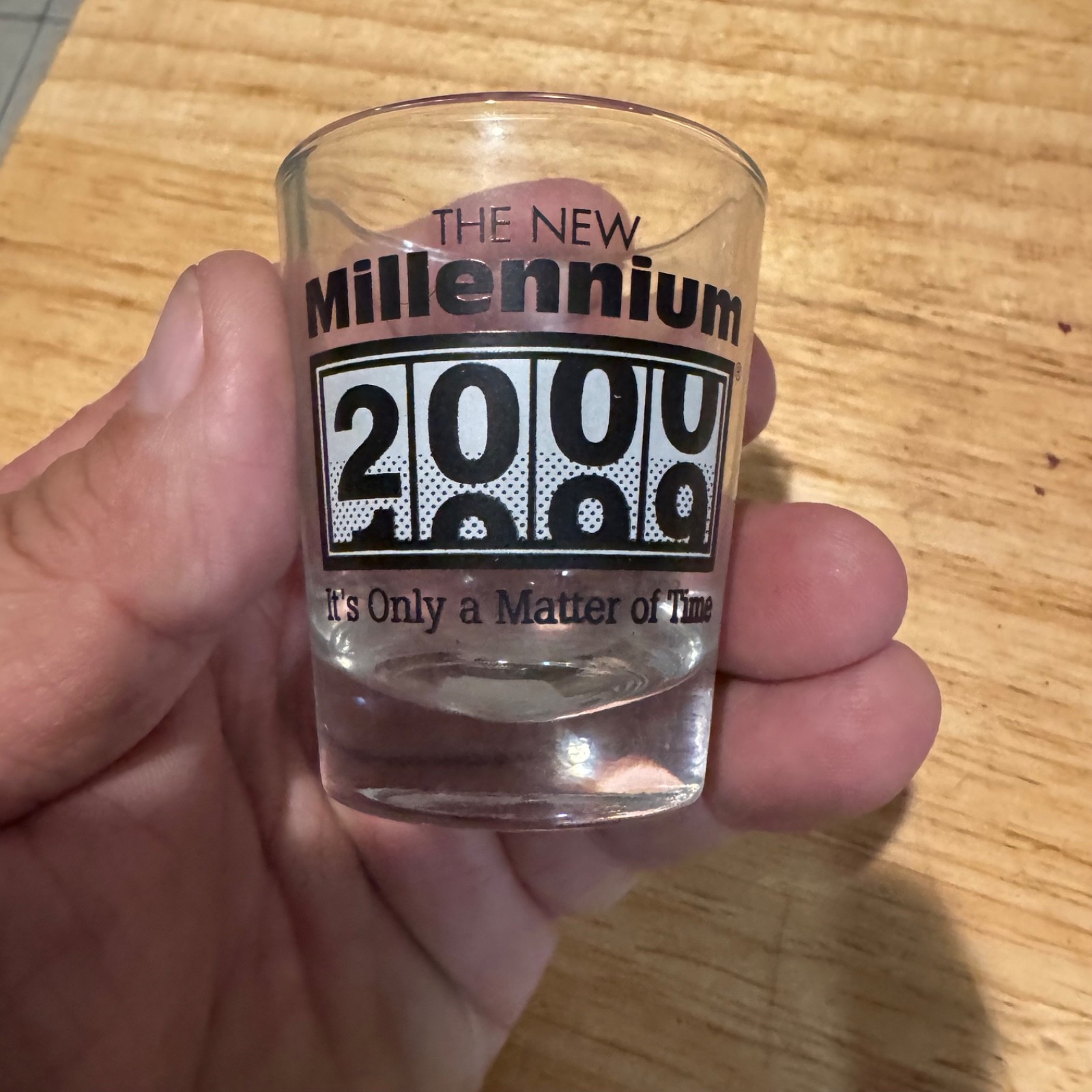 The New Millennium Shot Glass 1.5 oz Barware 2000 "Only a Matter of Time"