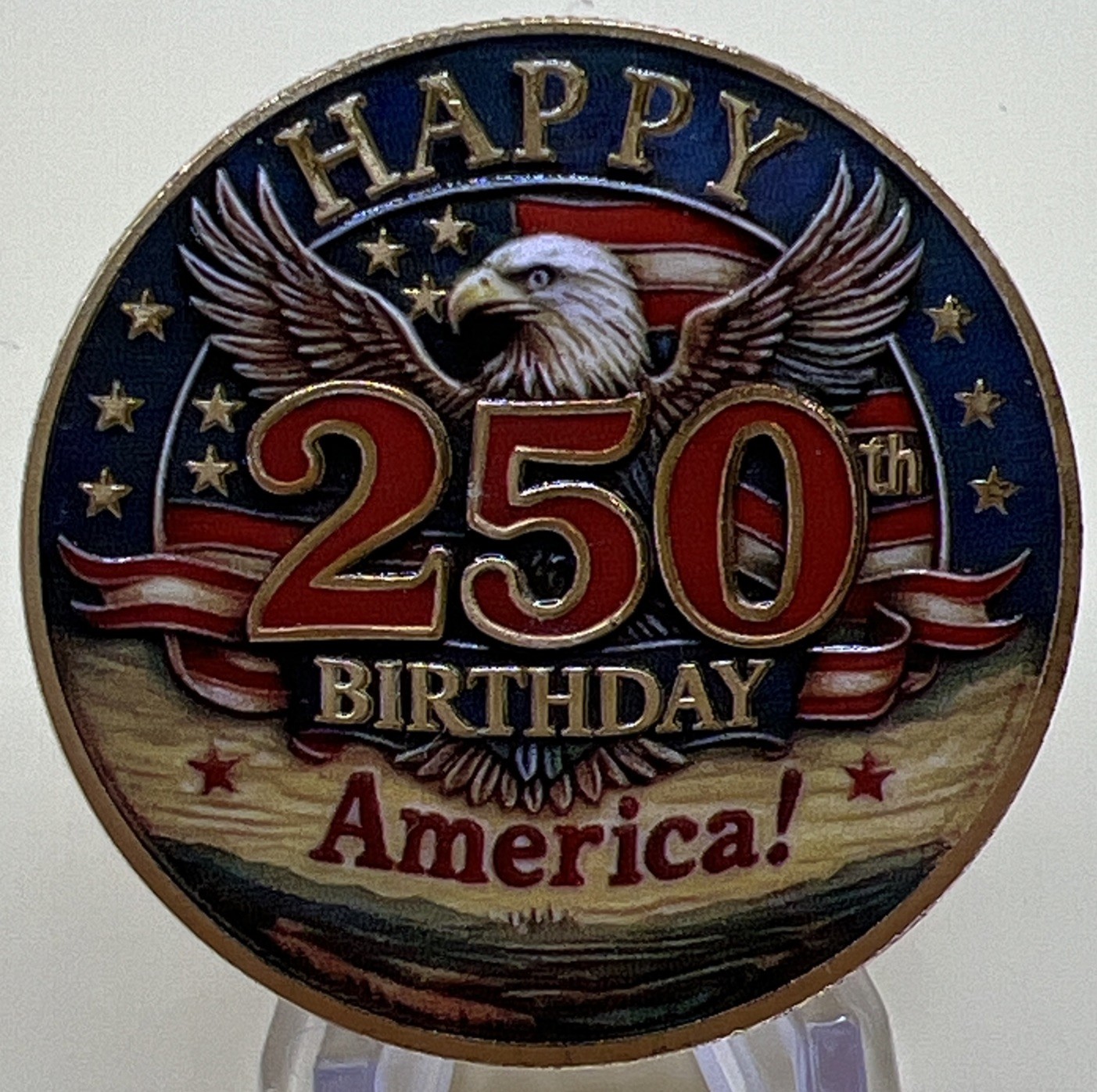 250th ANNIVERSARY OF THE USA HAPPY BIRTHDAY AMERICA CHALLENGE COIN IN CAPSULE