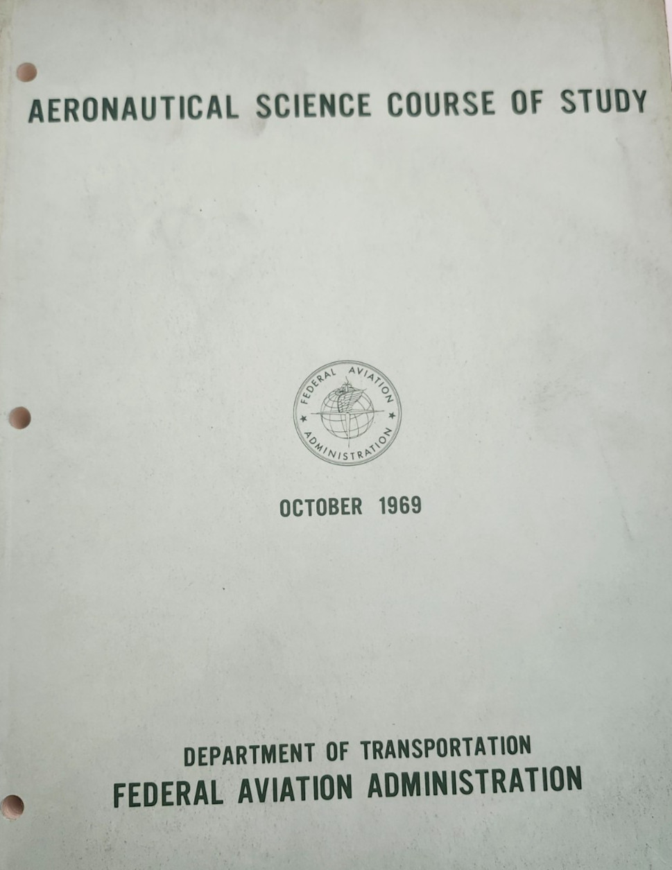 Aeronautical Science Course of Study, 1969, Federal Aviation Administration
