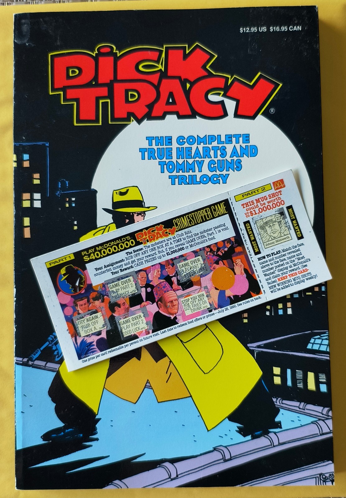 Dick Tracy The Complete True Hearts And Tommy Guns Trilogy + Bonus Item