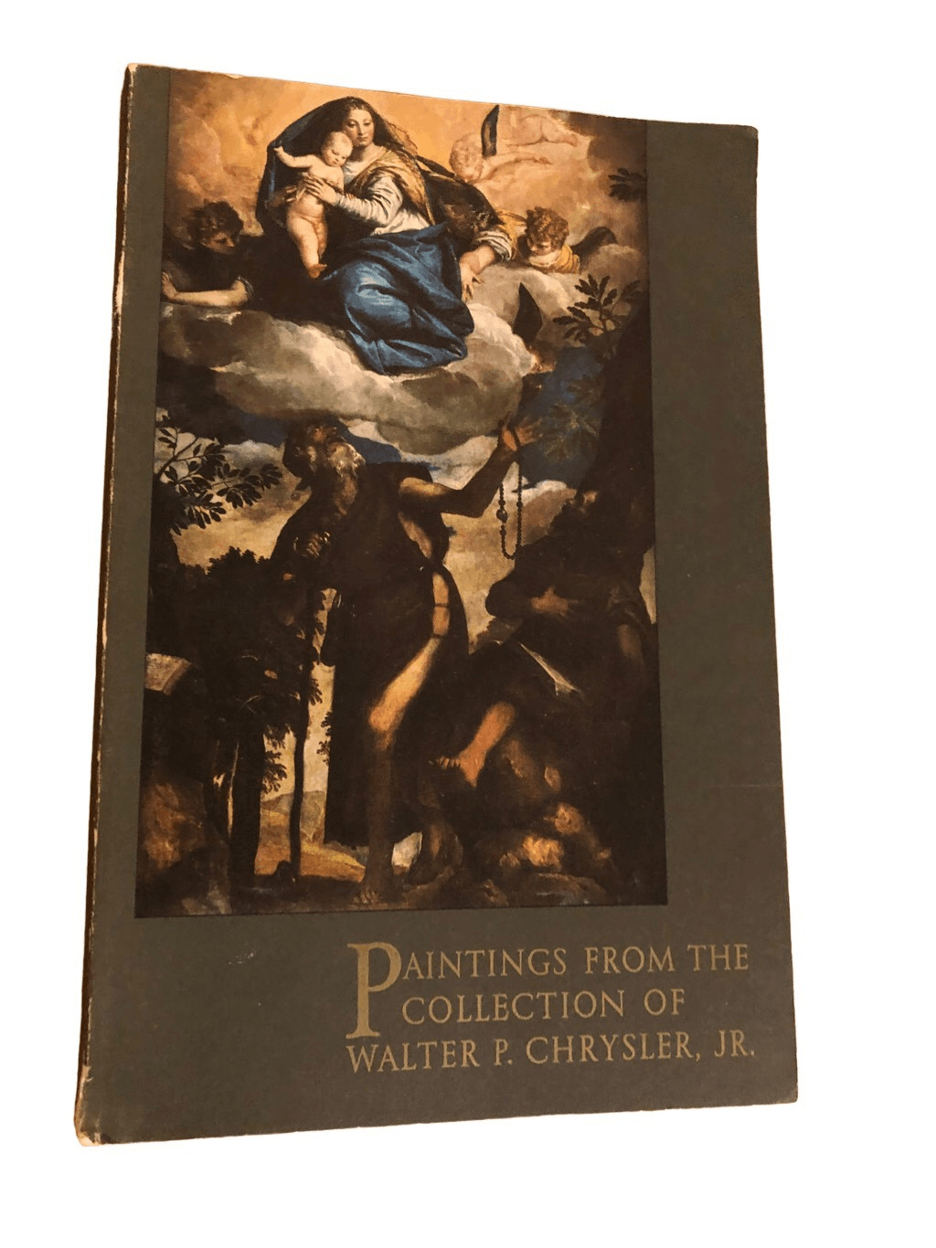 Paintings From the Collection of Walter P. Chrysler, Jr. 1st Edition 1956 HB