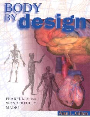 Body by Design: An Anatomy and Physiology of the Human Body - VERY GOOD