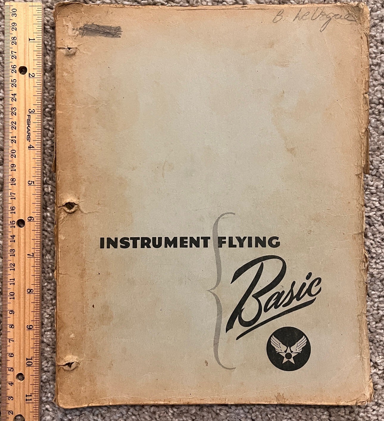 Basic Instrument Flying Manual No. 30-100A-1 June 1943 WWII AAF