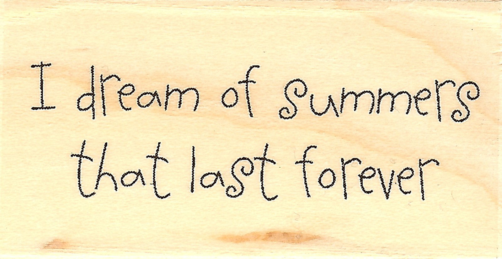 Dream Of Summers Wood Mounted Rubber Stamp IMPRESSION OBSESSION B5657 New