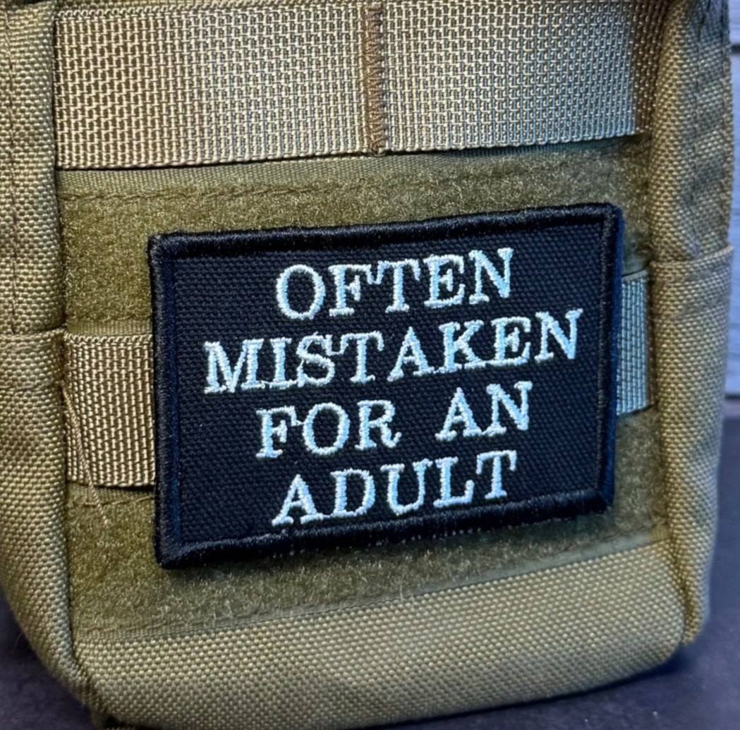 I'm Often Mistaken For An Adult Funny Morale Patch 2x3" | VELCRO® Brand Fastener