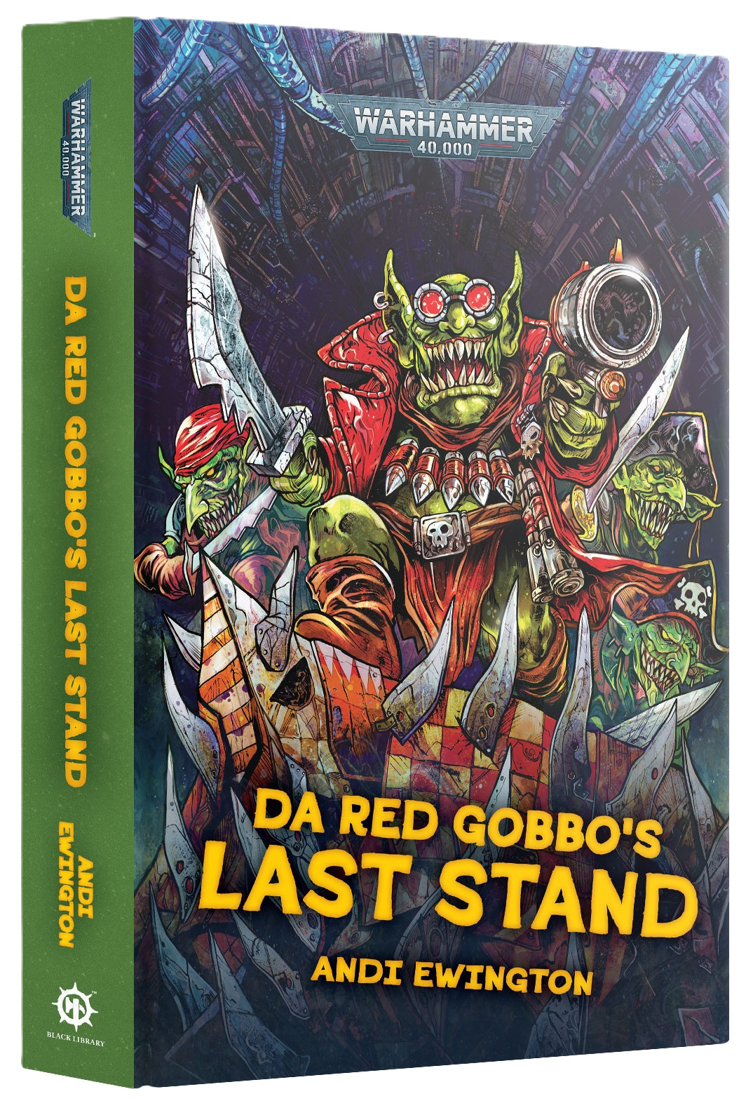 Da Red Gobbo's Last Stand HB Black Library Book Warhammer 40K