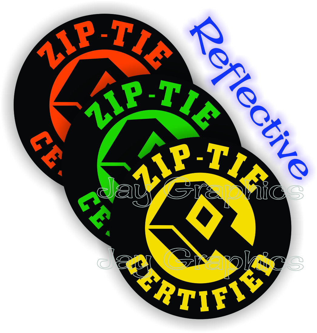 3pk REFLECTIVE ZIP TIE CERTIFIED Hard Hat Stickers | Funny Helmet Decals Toolbox