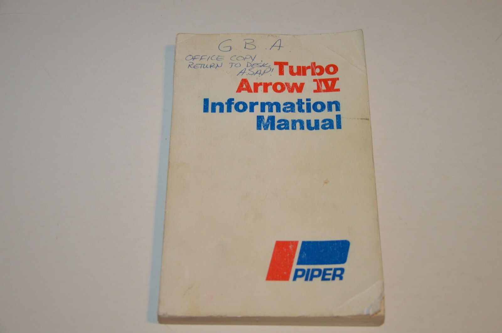 Piper Turbo Arrow IV,  PA-28RT-201T Pilot's Information Manual  NO. 761 691