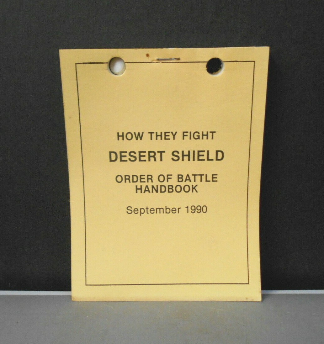 HOW THEY FIGHT Desert Shield Military Book Order of Battle Handbook 1990 Orig.