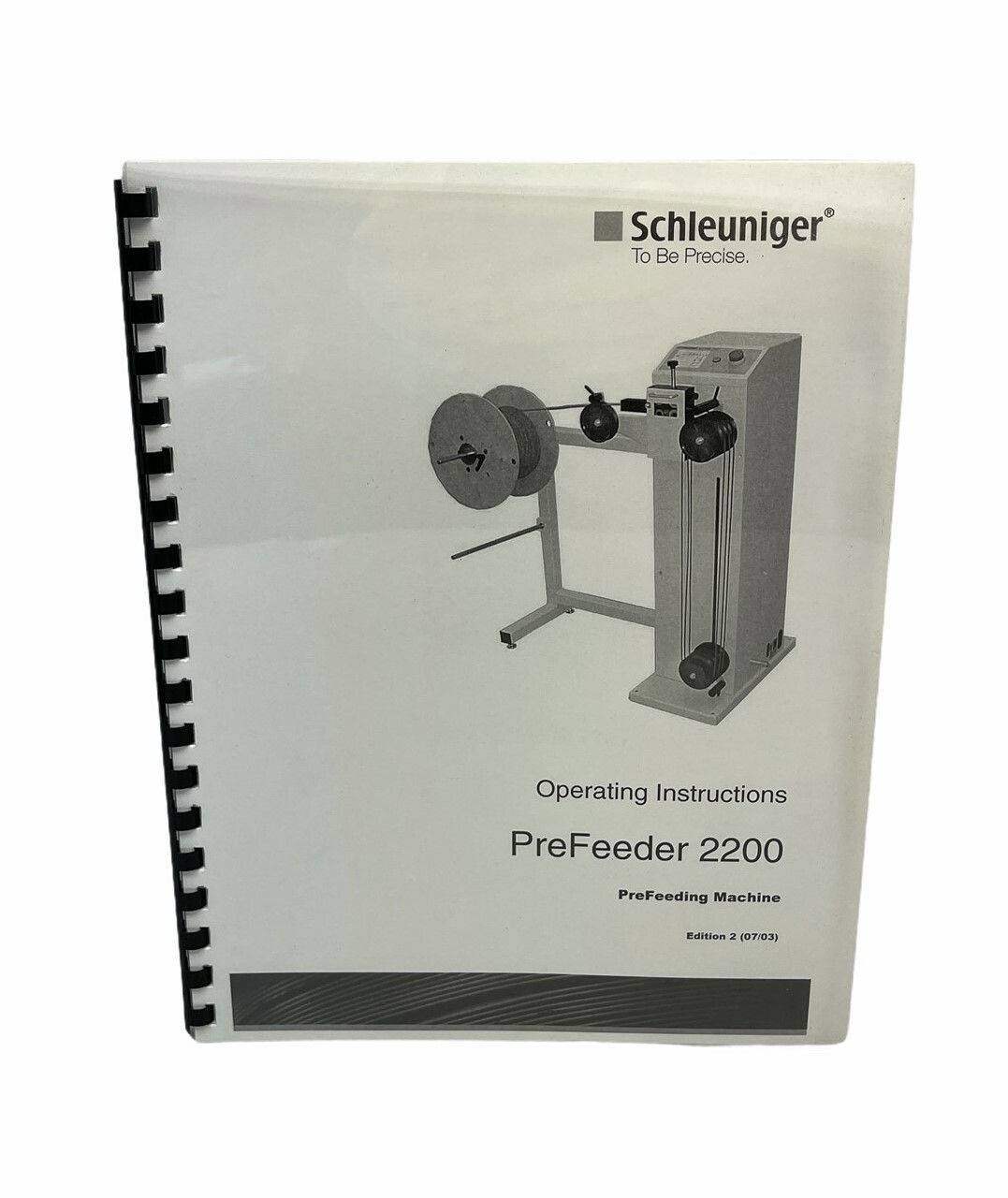 SCLEUNIGER PreFeeder 2200 PreFeeding MACHINE OPERATING INSTRUCTIONS MANUAL