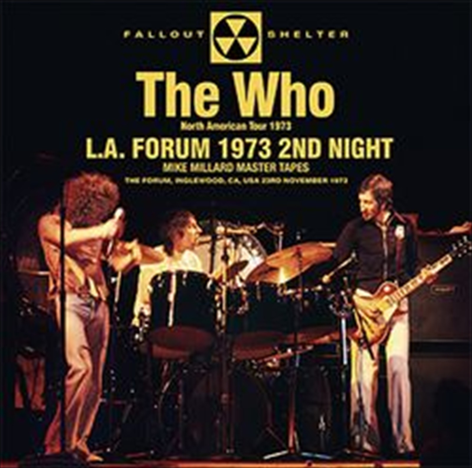 WHO / L.A. FORUM 1973 2ND NIGHT: MIKE MILLARD MASTER TAPES / 2CD