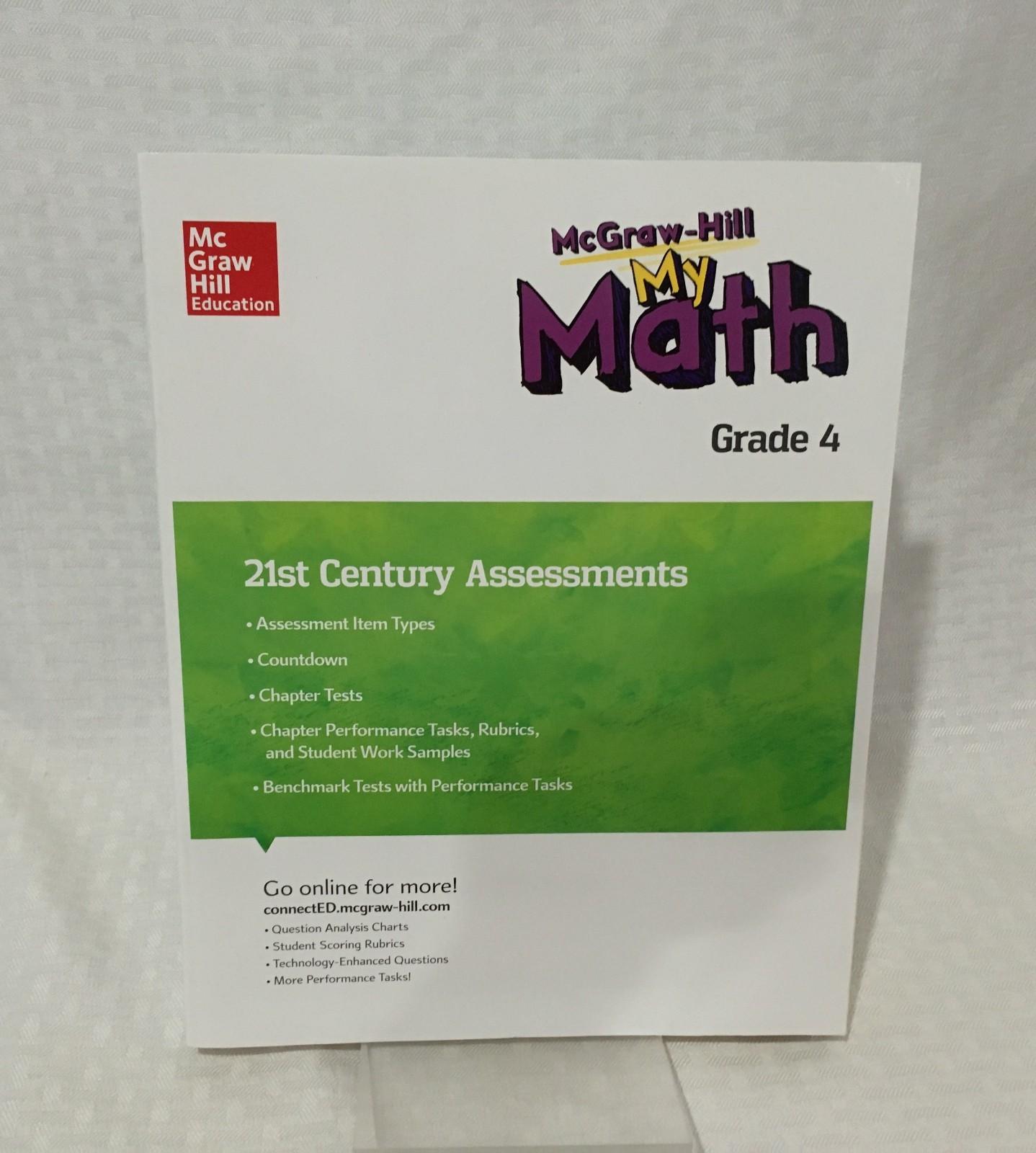 MCGRAW HILL / MY MATH / 21ST CENTURY ASSESSMENTS / GRADE 4 / PB