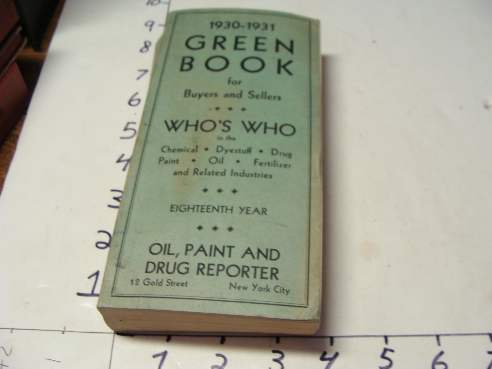 1930-1931 GREEN BOOK-- WHO'S WHO IN CHEMICAL, DYESTUFF, DRUG, PAINT, OIL, FERTIL