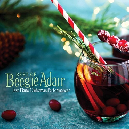 Beegie Adair - Best Of Beegie Adair: Jazz Piano Christmas Performances [New CD]