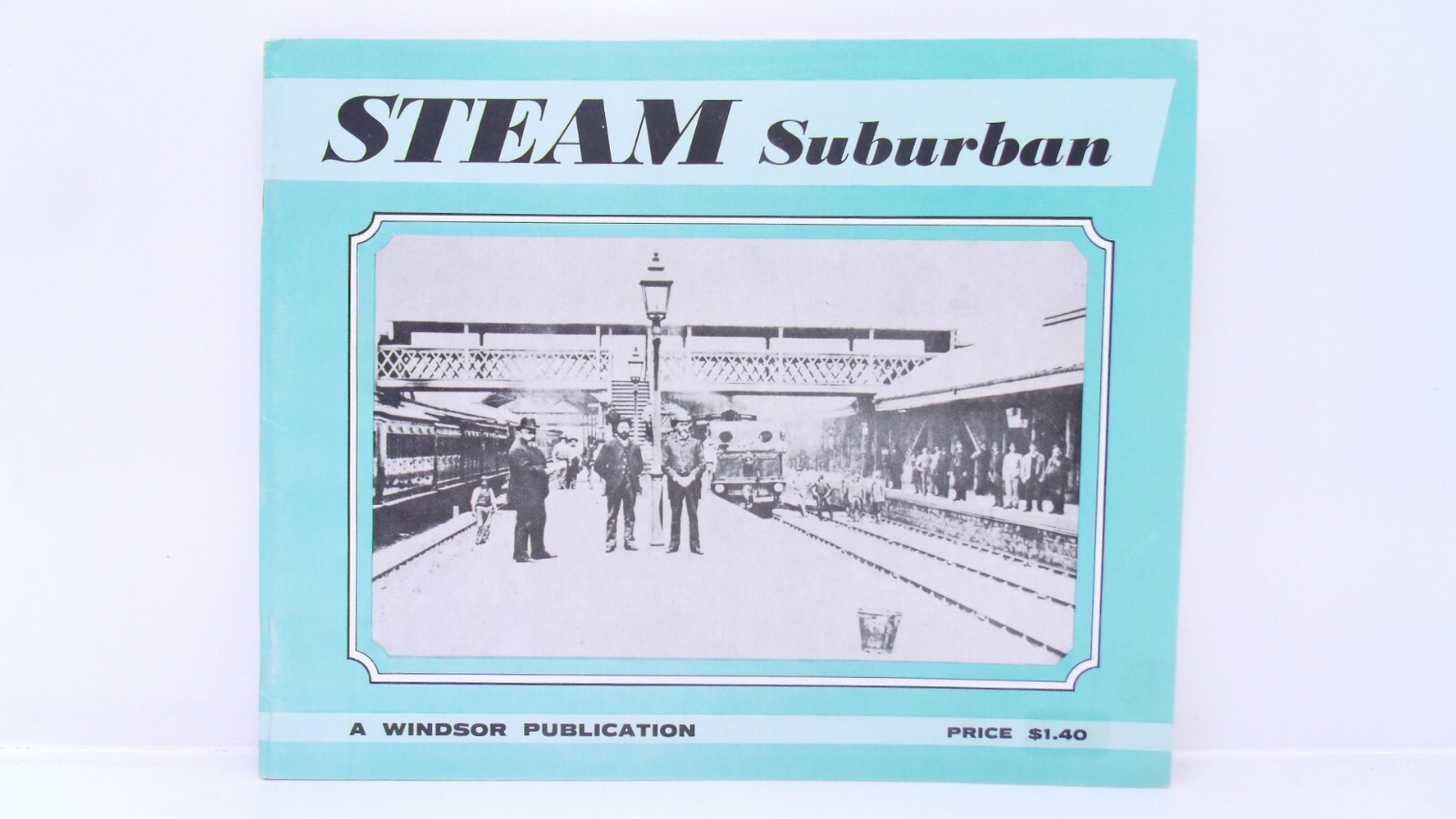 Steam Suburban A Windsor Publication R. Hudson Model Train Railroad Book READ
