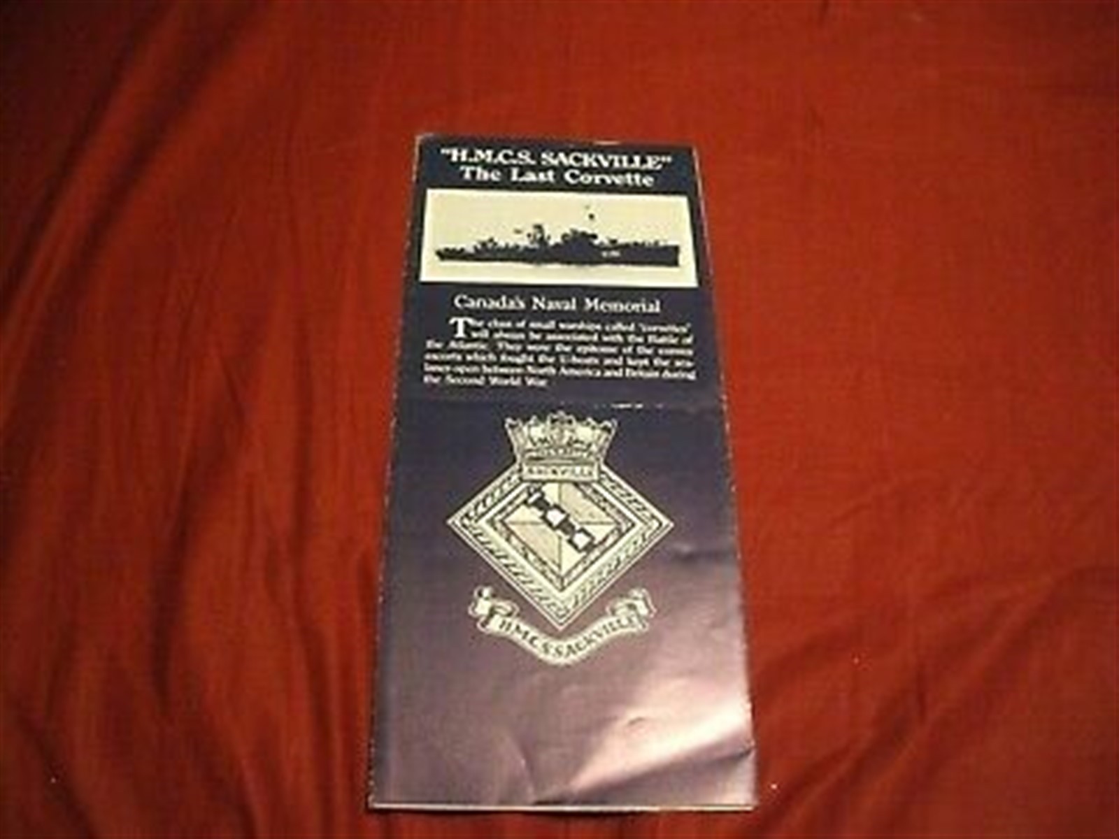 H.M.C.S. NCSM SACKVILLE Canada Naval Memorial Brochure