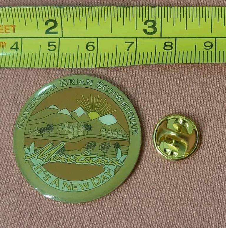 Montana Governor Brian Schweitzer It's A New Day Political Jacket Lapel Pin