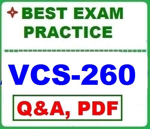 LATEST  VCS-260  BEST Exam Practice  Q&A - Admin InfoScale Availability 7.3 2026