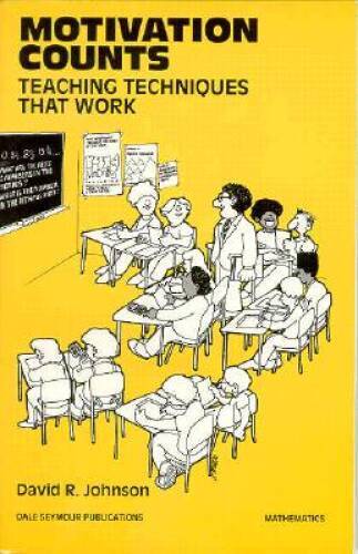 Motivation Counts - Paperback By David R. Johnson - GOOD