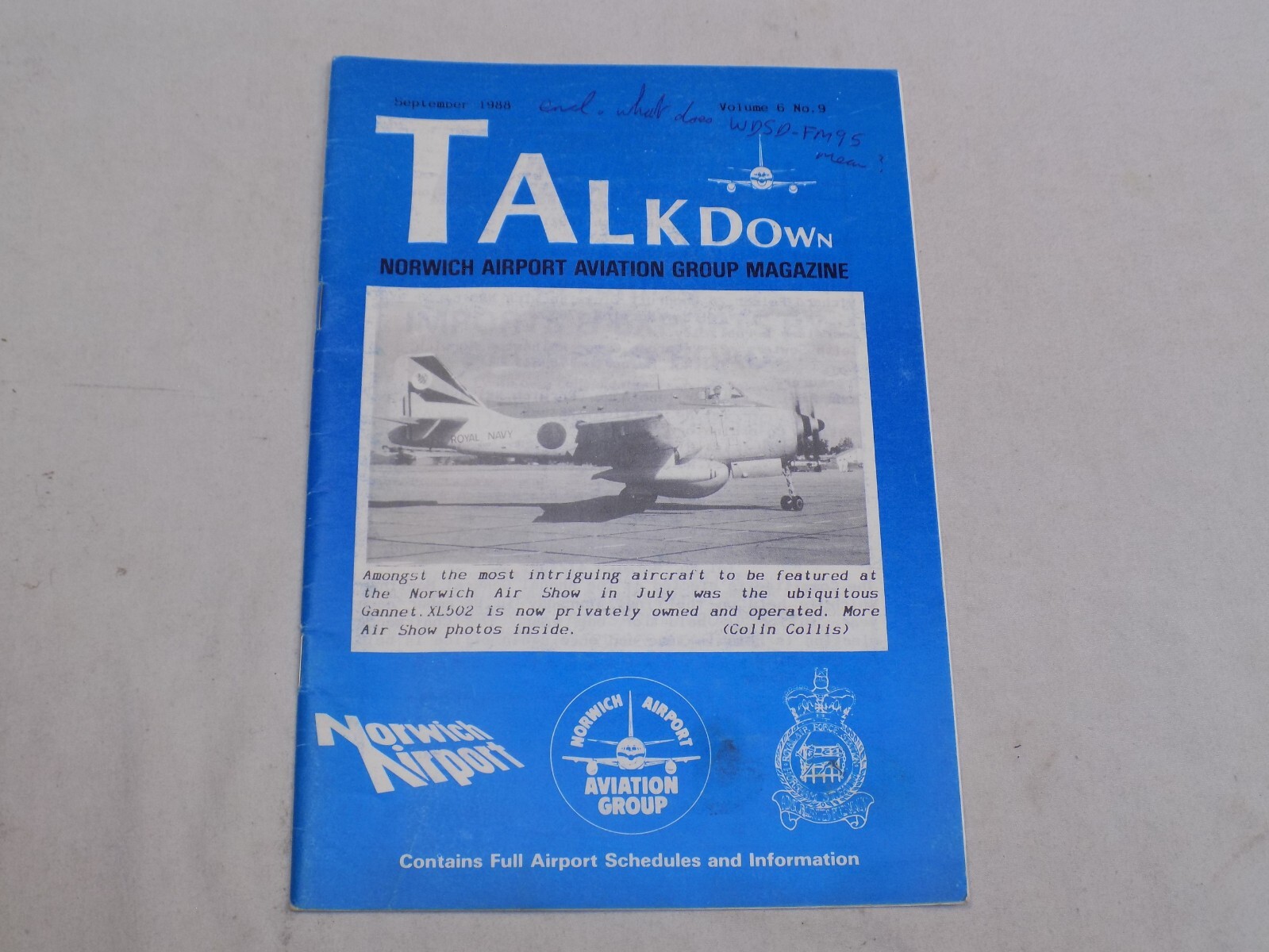 Talkdown Norwich Airport Aviation Group Magazine Sep 1988 Gannet XL502 Air Show
