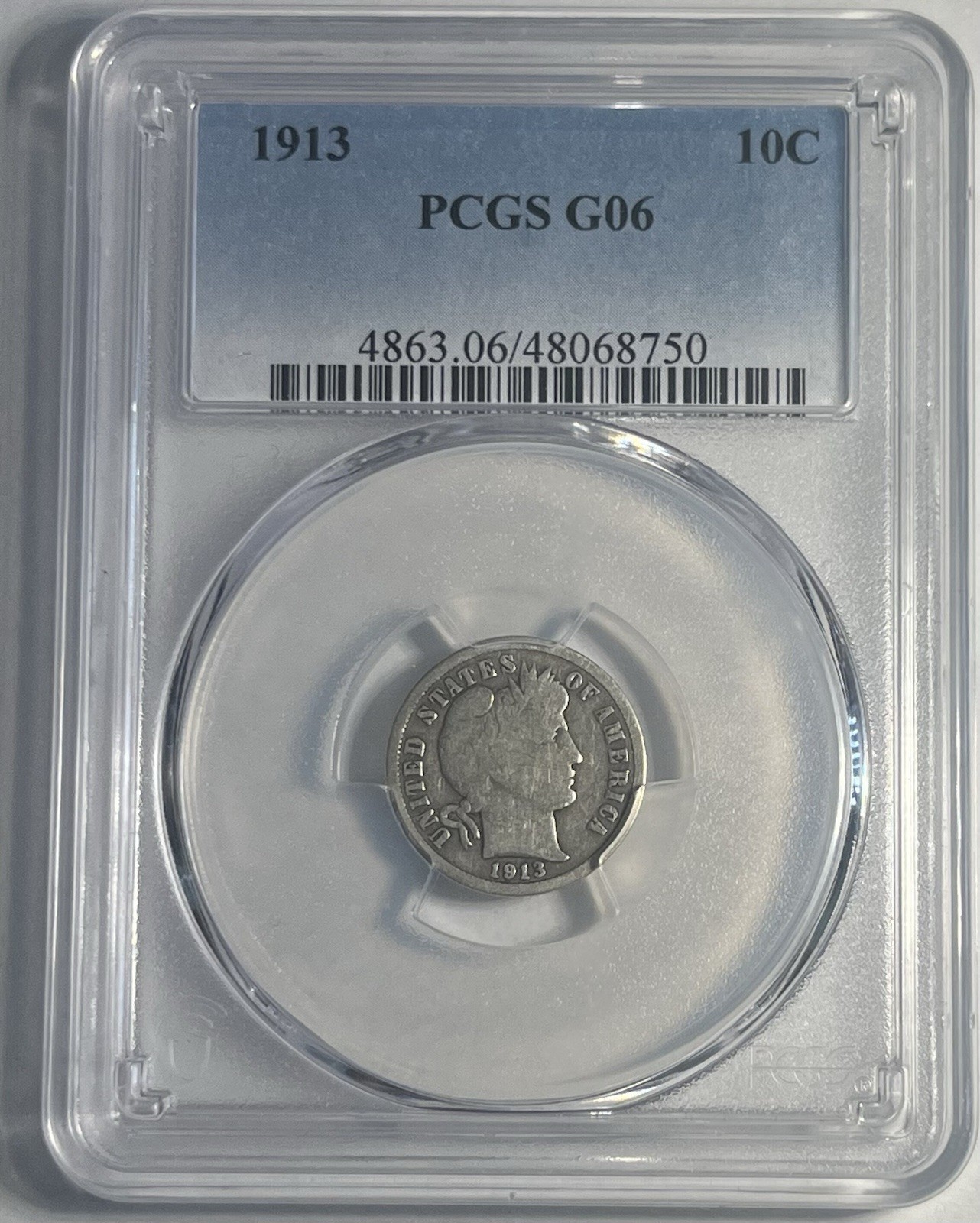 1913 BARBER SILVER DIME GRADED PCGS G06