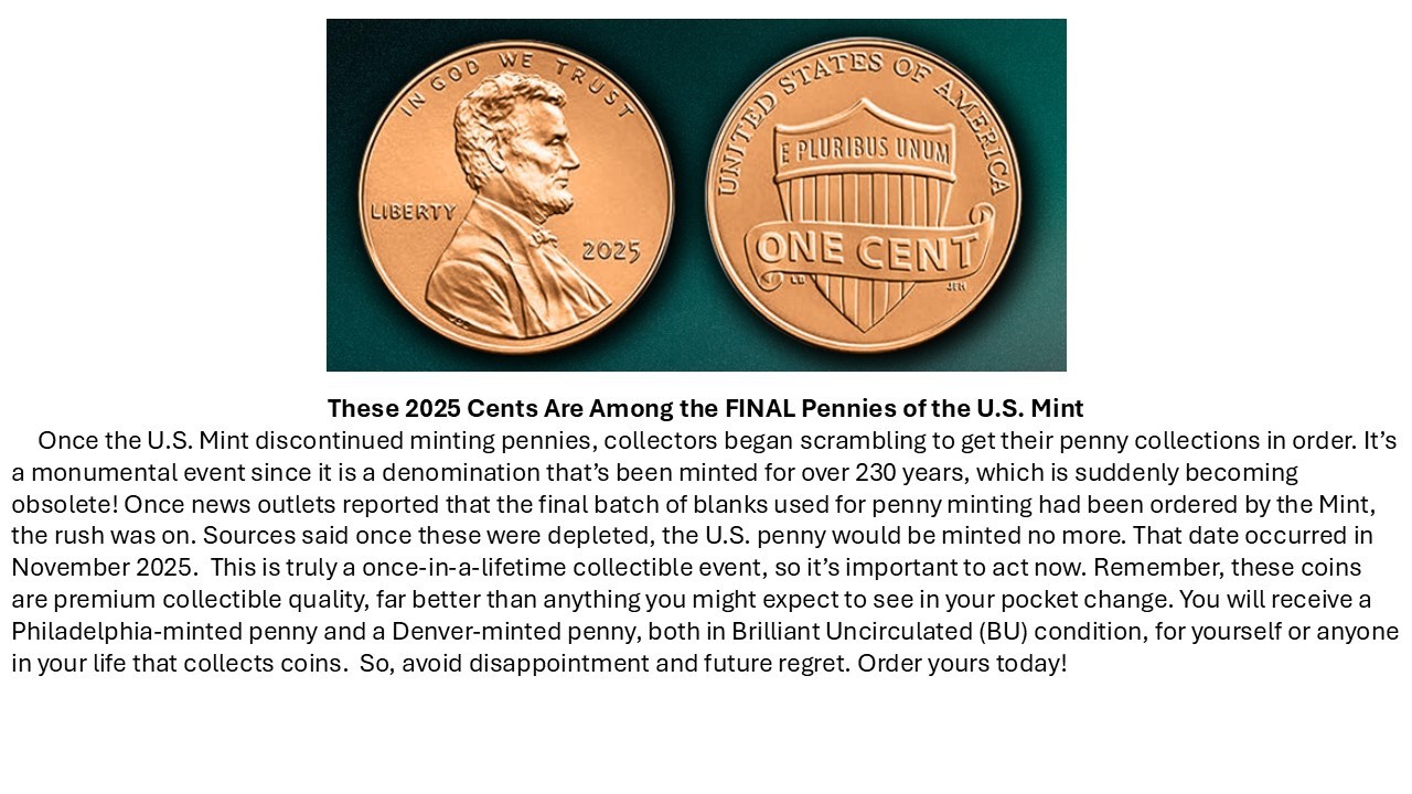 2025 P & D LINCOLN PENNY 2 COIN SET...BU COINS.  SERIES END.  LOOK!!  HOT SELLER