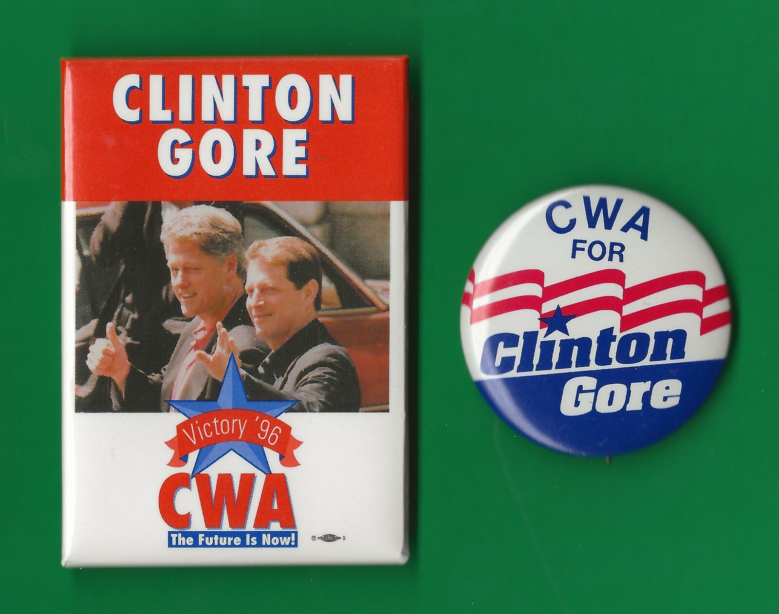 1996(Lot of 2) Bill Clinton & Al Gore / "CWA" Presidential Campaign Buttons(L4)