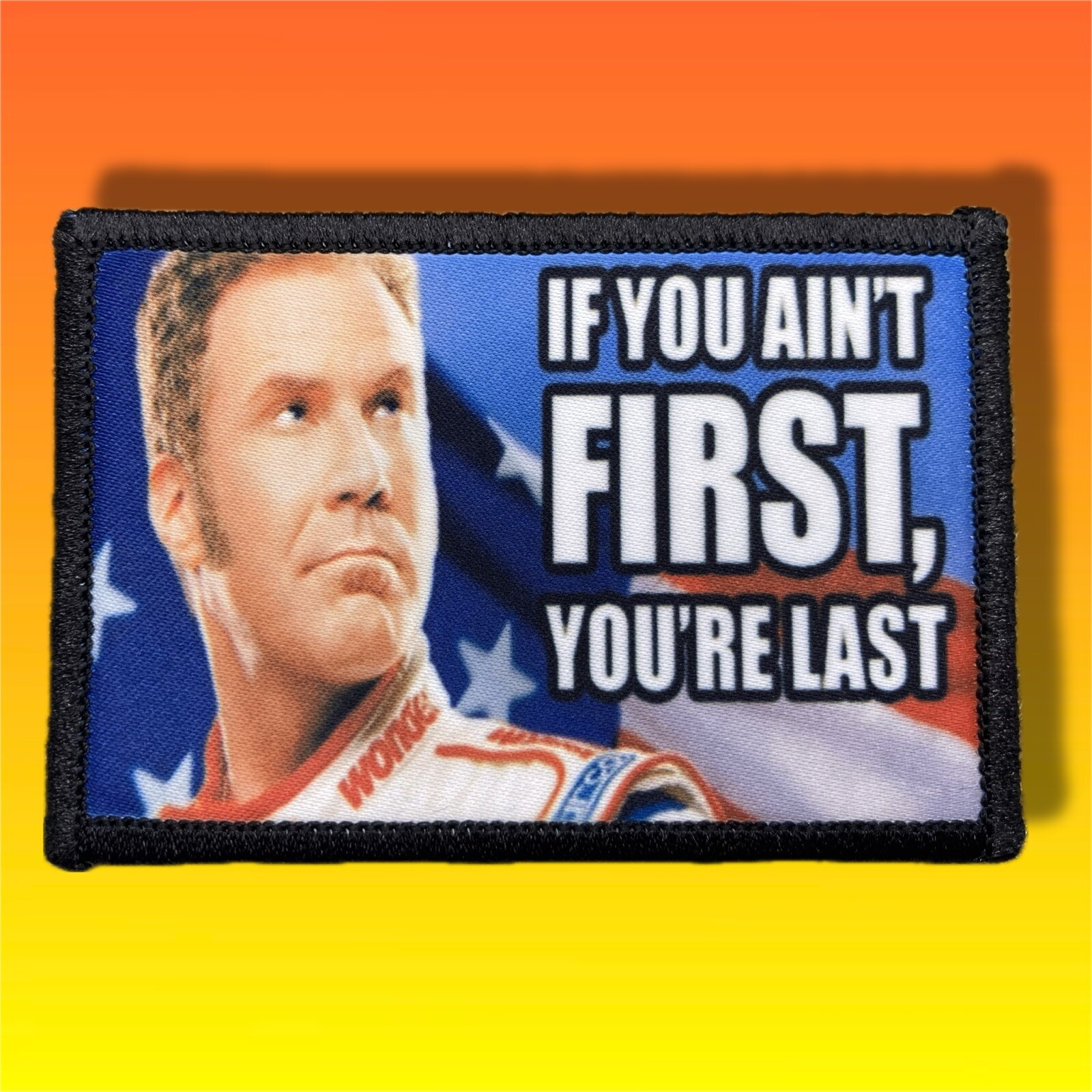 Ricky Bobby Talladega Nights Morale Patch / Military Badge ARMY Tactical 69