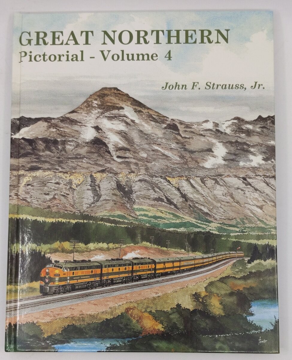 Great Northern Pictorial, Vol. 4Hardcover Book By Jr. Strauss, John F. LN