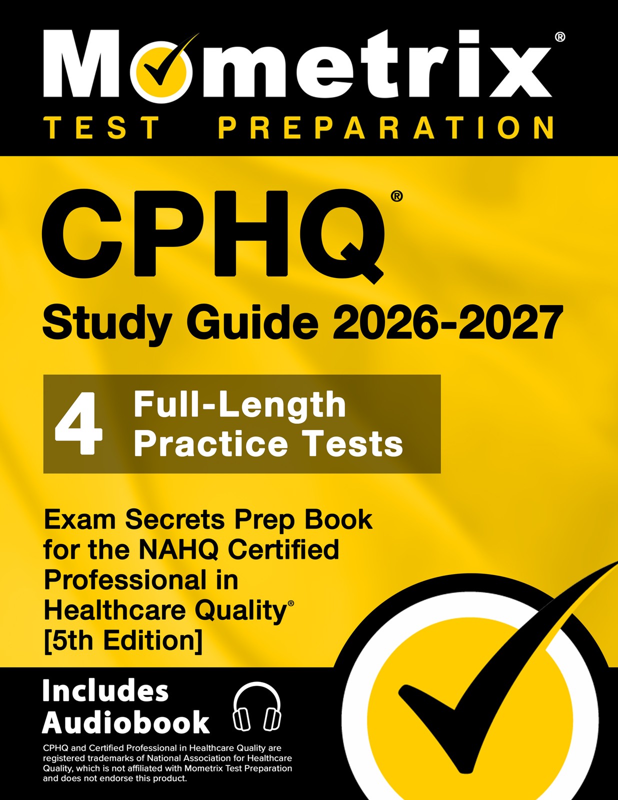 CPHQ Study Guide 2025-2026 - Exam Secrets Prep Book [5th Edition]
