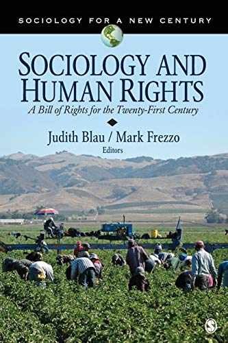 Sociology and Human Rights: A - Paperback, by Blau Judith; Frezzo - Very Good