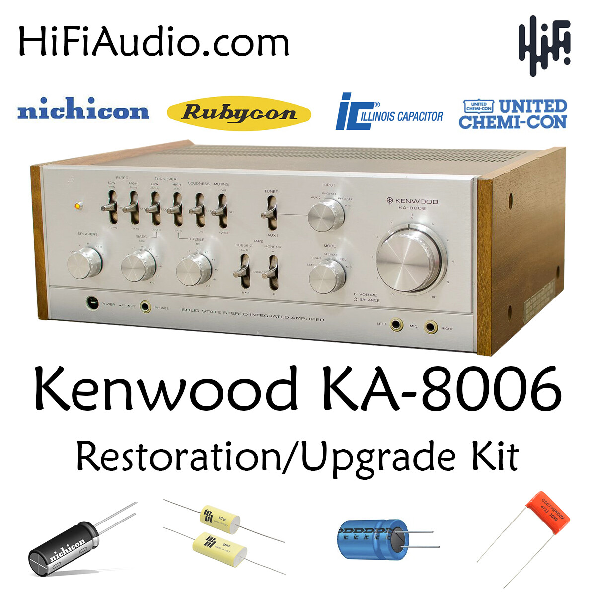 Kenwood KA-8006 rebuild restoration recap upgrade kit repair filter capacitor