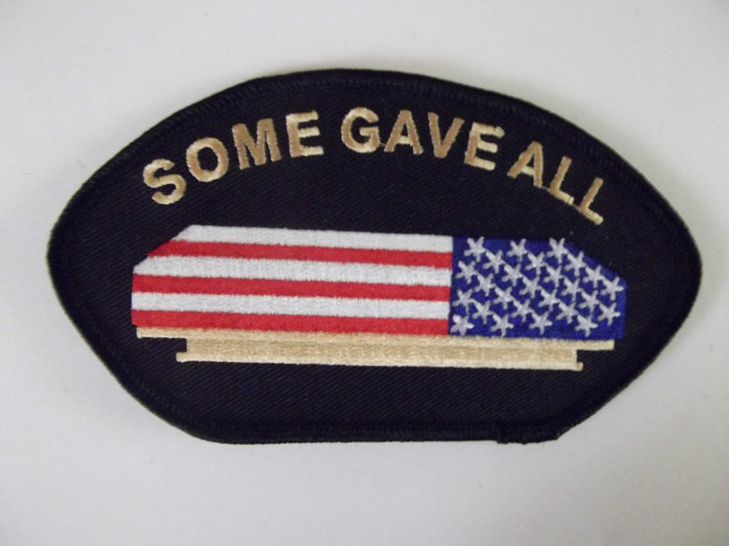 SOME GAVE ALL BIKER PATCH - USA MILITARY PATCH