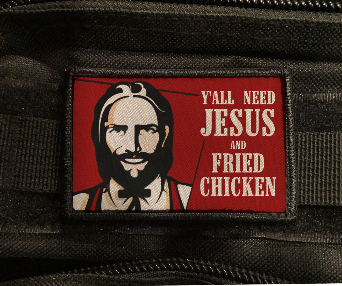Y’all need Jesus and Fried Chicken Funny Morale Hook Patch [sub]
