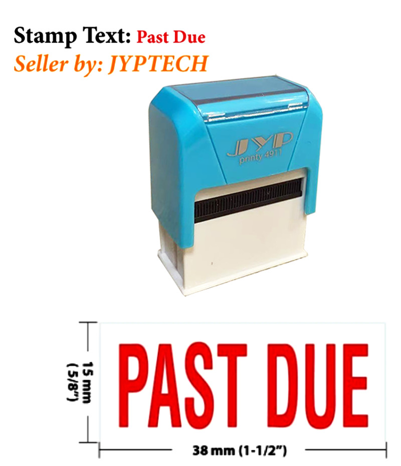 Past Due -JYP 4911R Self Inking Rubber Stamp (Red Ink)