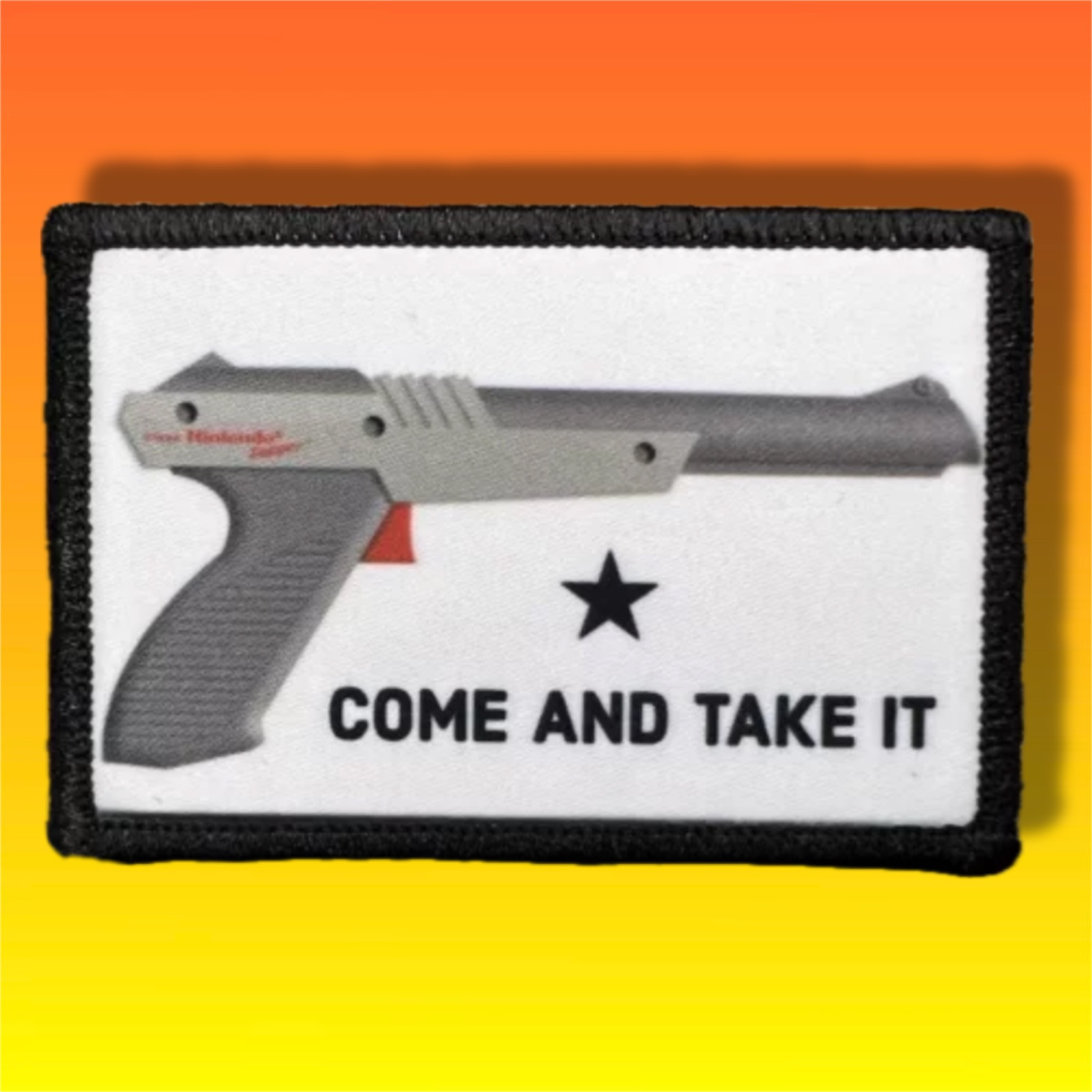Nintendo Zapper Come And Take It Morale Patch / Military Badge Tactical Hook  99