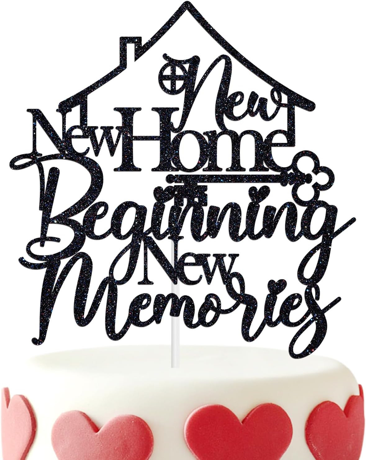 New Home New Beginning New Memories Cake Topper, Housewarming Gift, New Home New